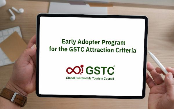 Early Adopter Program for the GSTC Attraction Criteria